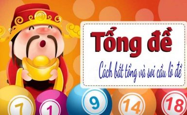 Các cách đánh đề theo tổng được anh em áp dụng thắng lớn