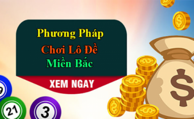 những cách bắt cầu lô miền bắc mới nhất năm 2024